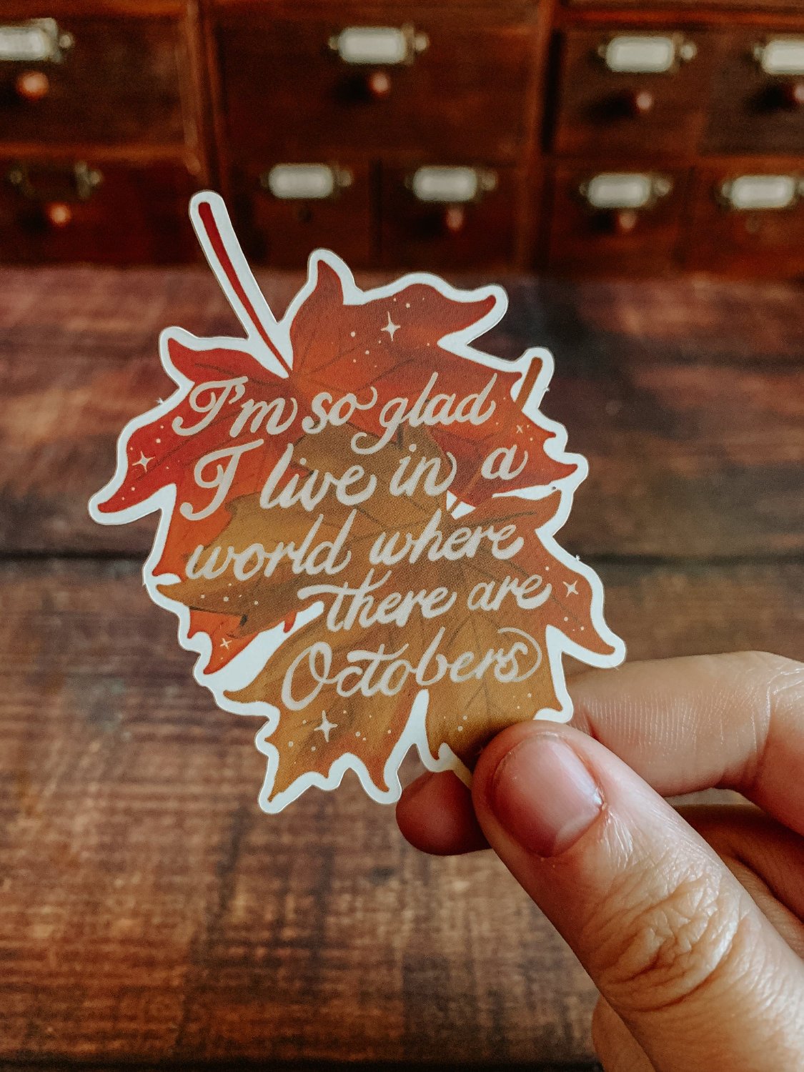 October’s Quote Sticker