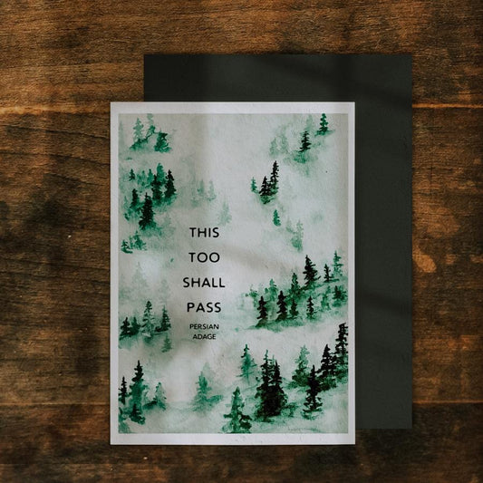 This Too Shall Pass Greeting Card